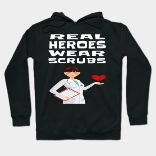 REAL HEROES WEAR SCRUBS Hoodie